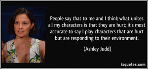 More Ashley Judd Quotes