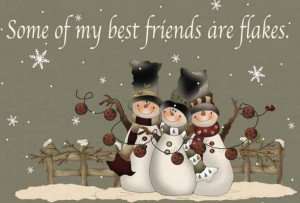 ... quote winter friendship quotes funny quotes humor snowmen winter
