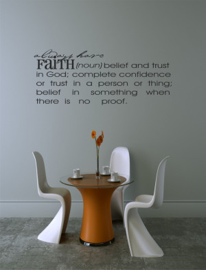 Wall Decals and Stickers – Always Have Faith...