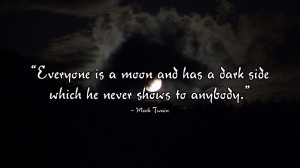 mark twain dark side wallpaper Moon Has a Dark Side | Mark Twain