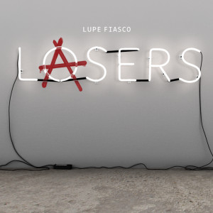 Lasers Lupe Fiasco Wallpaper Lupe fiasco - lasers by