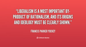 quote-Francis-Parker-Yockey-liberalism-is-a-most-important-by-product ...