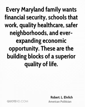 Every Maryland family wants financial security, schools that work ...