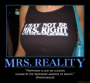 reality demotivational poster tags life time woman t shirt fun