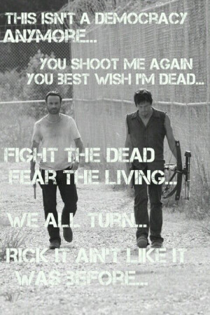 Memorable walking Dead quotes pic I made