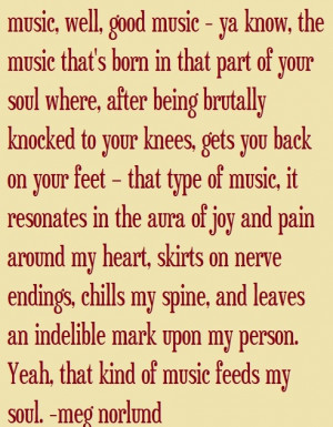 Best. Music. Quote. Ever.