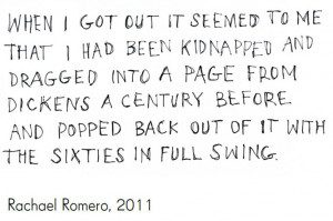 ... with the sixties in full swing', attributed to 'Rachael Romero, 2011