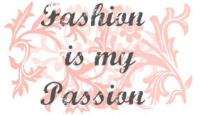 Passion For Fashion