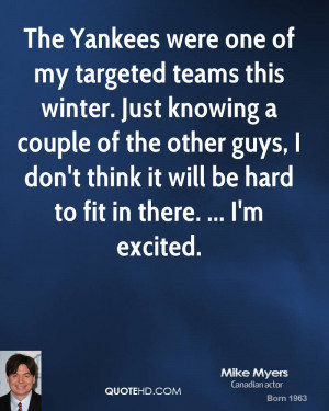 The Yankees were one of my targeted teams this winter. Just knowing a ...