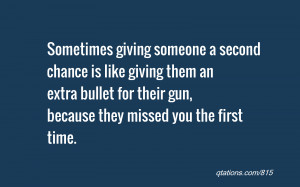 Sometimes giving someone a second chance is like giving them an extra ...