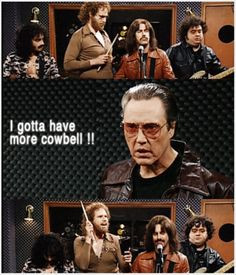 More cowbell More
