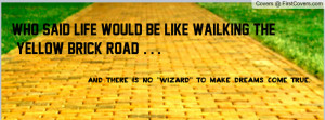 yellow brick road Profile Facebook Covers