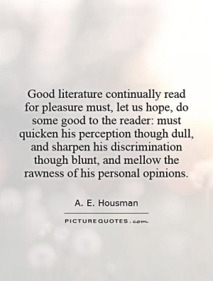 Literature Quotes A E Housman Quotes