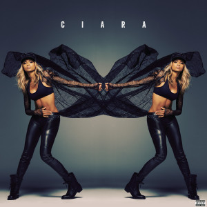 Ciara – Ciara (Tracklist & Artwork)
