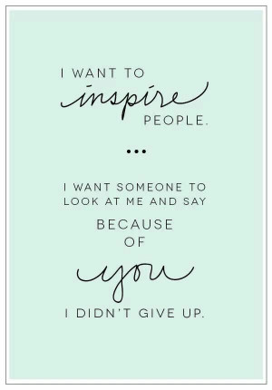 Inspire someone