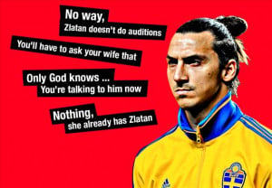 ... Cup is nothing without me' - Zlatan Ibrahimovic's greatest quotes