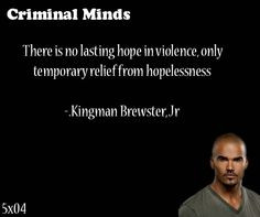 There is no lasting hope in violence, only temporary relief from ...