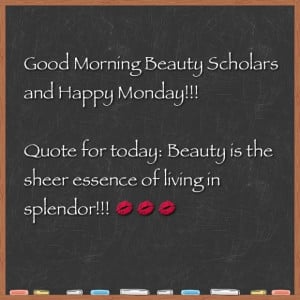Beauty School Scarlet Monday Morning Quote #beauty #quote