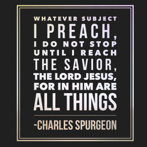 If You Aren’t Preaching Jesus, You Aren’t Done Preaching