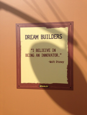 Walt Disney Dream Builder Quotes
