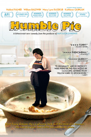 Humble Pie Directed by Chris Bowman, 2009