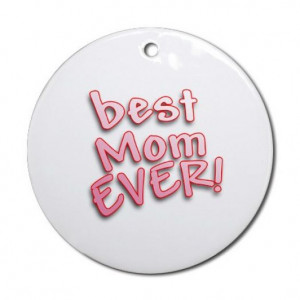 You are the best mom in the pictures 2