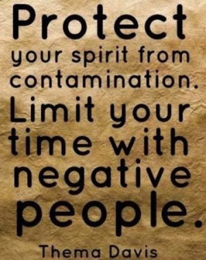 Stay Away from Negative People! .....I concur. Doesn't mean you can ...