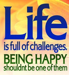 Life is full of challenges. Being happy shouldn't be one of them.