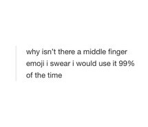 emoji, emoticon, girl, life, love, middle finger, quotes, text