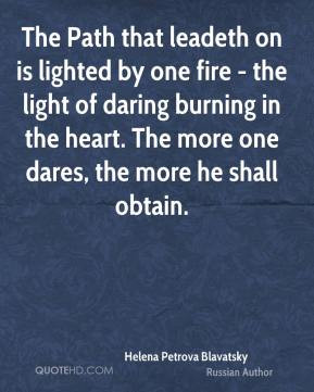 helena petrova blavatsky the path that leadeth on is lighted by one