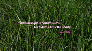 had the right to remain silent... quote wallpaper