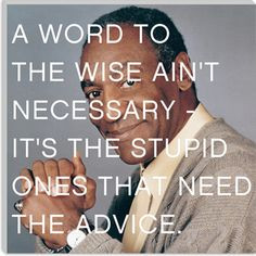 Bill Cosby quote #funny #stupid #poster I love his humor, especially ...