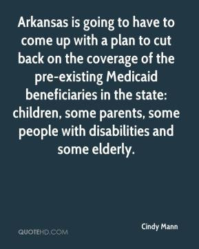 ... beneficiaries in the state: children, some parents, some people with