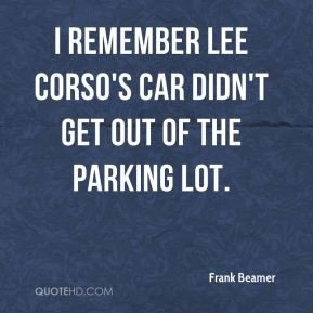 ... Beamer - I remember Lee Corso's car didn't get out of the parking lot