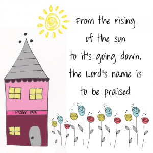 PSALM 113:3: 