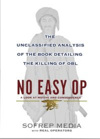 No Easy Op: The Unclassified Analysis of the Book Detailing the ...