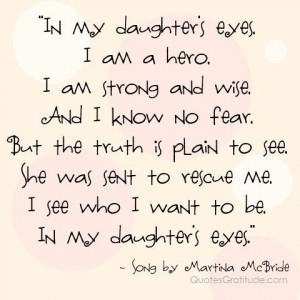 Daughter quotes, sayings, wisdom, best, hero