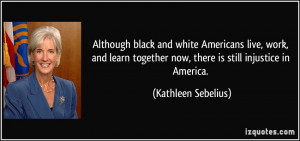 More Kathleen Sebelius Quotes