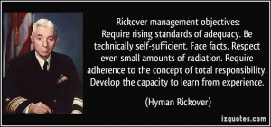 Rickover management objectives:Require rising standards of adequacy ...