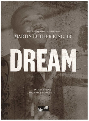 ... Words and Inspiration of Martin Luther King, JR. - DREAM (Hardcover