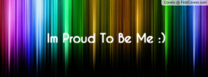 im_proud_to_be_me-96033.jpg?i