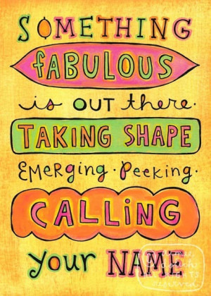 Something Fabulous Inspirational Quote