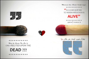 ... clear Quran to warn whoever is alive.