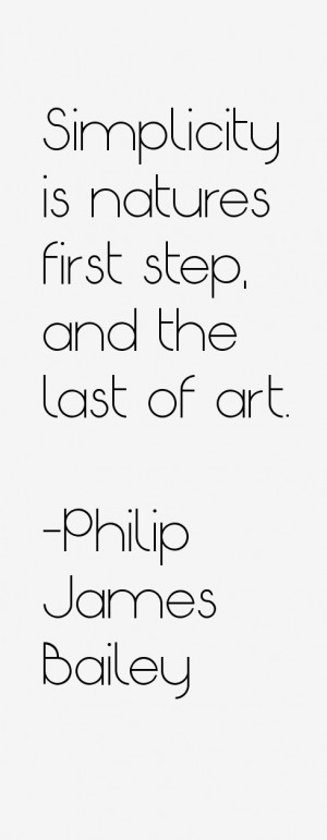 Philip James Bailey Quotes & Sayings