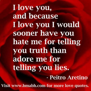 because i love you quotes-I love you, and because I love you I would ...
