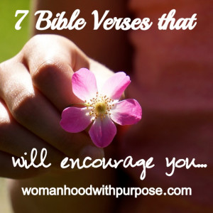 Bibles Verses that will encourage you