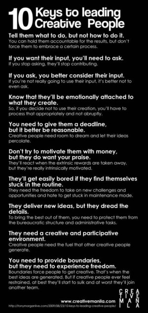 Not as easy at it sounds... how to lead creative people.