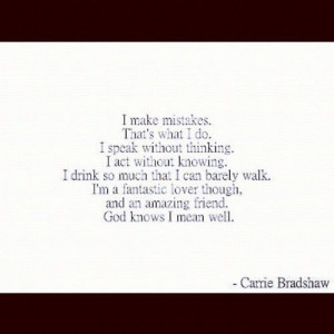 Carrie Bradshaw Quote
