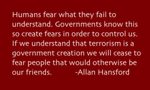 Allan Hansford quote about fear and terrorism