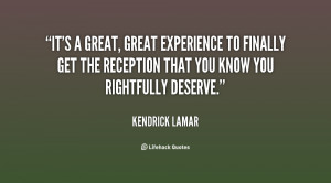 quote-Kendrick-Lamar-its-a-great-great-experience-to-finally-133284_2 ...